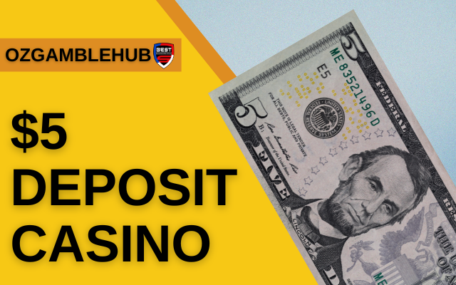 Australian casino sites allowing $5 deposits for playing with AUD in 2024