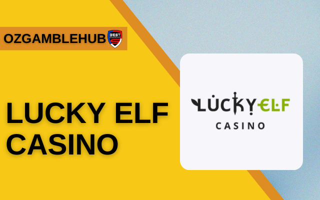Test report on Lucky Elf Casino for Australian players, evaluating its features and gaming experience.