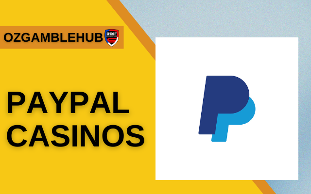 Top PayPal online casinos in Australia, offering secure payment options for players